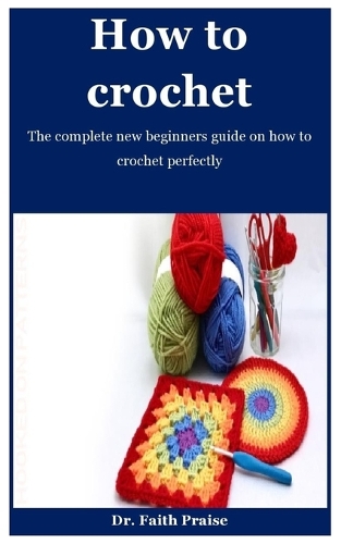 How To Crochet