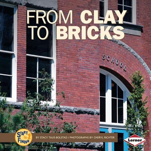 From Clay to Bricks: (Start to Finish)