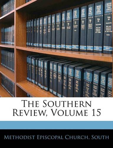 The Southern Review, Volume 15