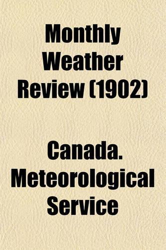 Monthly Weather Review (1902)