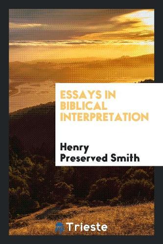 Essays in Biblical Interpretation