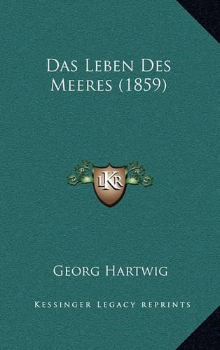 Das Leben Des Meeres (1859)