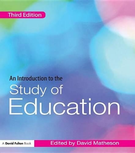 An Introduction to the Study of Education