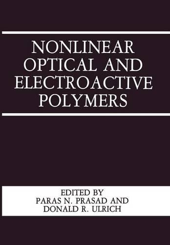 Nonlinear Optical and Electroactive Polymers