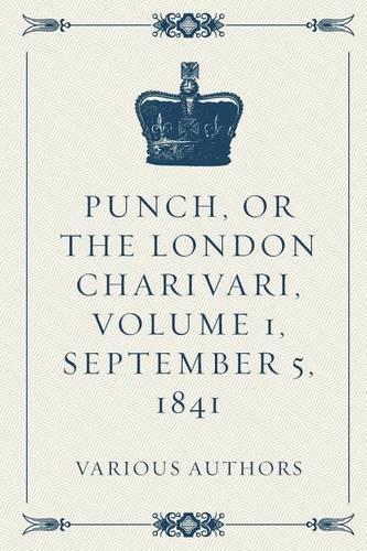 Punch, or the London Charivari, Volume 1, September 5, 1841
