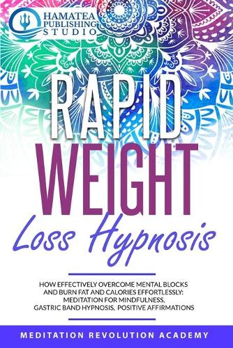 Rapid Weight Loss Hypnosis
