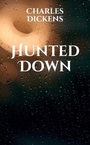 Hunted Down