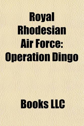 Royal Rhodesian Air Force: Operation Dingo