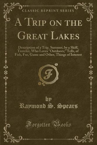 A Trip on the Great Lakes