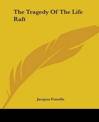 The Tragedy Of The Life Raft