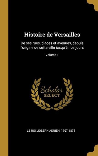 Histoire de Versailles