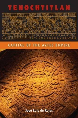 Tenochtitlan: Capital of the Aztec Empire(Ancient Cities)