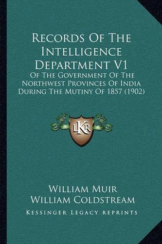Records Of The Intelligence Department V1