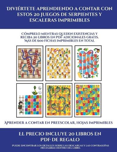 Aprender a contar en preescolar, hojas imprimibles (Diviértete aprendiendo a contar con estos 20 juegos de serpientes y escaleras imprimibles): Cómprelo mientras queden existencias y reciba 20 libros en PDF adicionales gratis. Más de 600 fichas imprimibles en total(9 Aprender a Contar En Preescolar, Hojas Imprimibles)