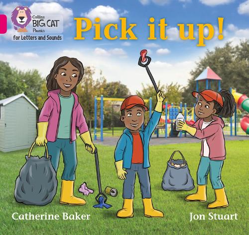 Pick It Up!: Band 01b/Pink B(Collins Big Cat Phonics for Letters and Sounds)