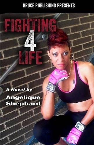 Fighting 4 Life