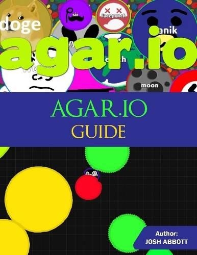 Agar.io Guide