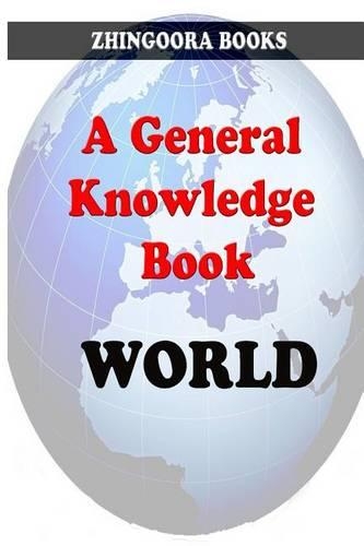 A General Knowledge Book: World