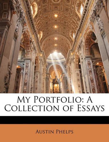 My Portfolio: A Collection of Essays