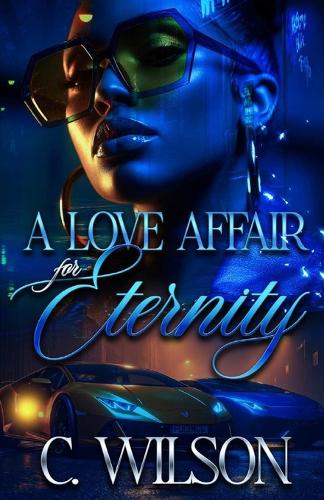 A Love Affair for Eternity: (1 A Love Affair for Eternity)
