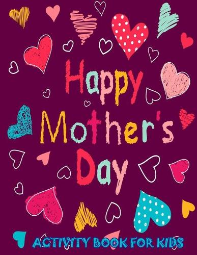 Mothers Day Activity Book