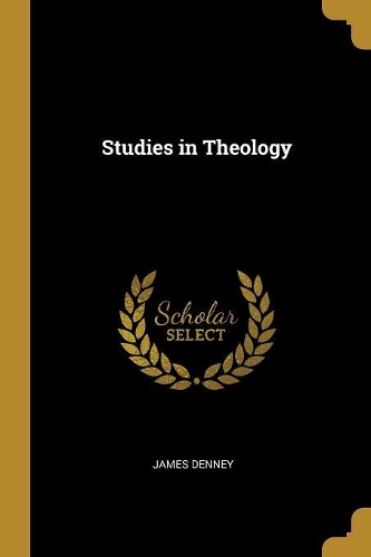 Studies in Theology
