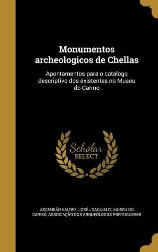 Monumentos archeologicos de Chellas
