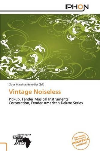 Vintage Noiseless