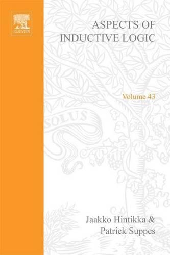 Aspects of Inductive Logic: (43 Studies in Logic and the Foundations of Mathematics)