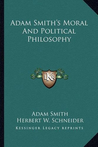Adam Smith's Moral And Political Philosophy