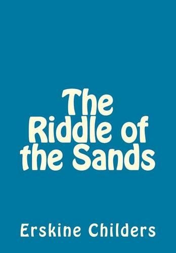 The Riddle of the Sands