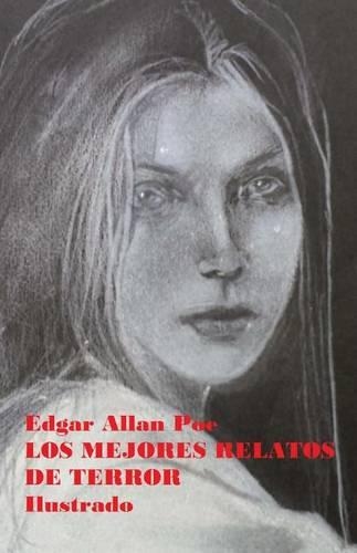 Los Mejores Relatos de Terror. Ilustrado