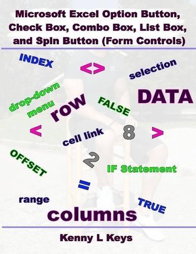 Microsoft Excel Option Button, Check Box, Combo Box, List Box, and Spin Button (Form Controls)