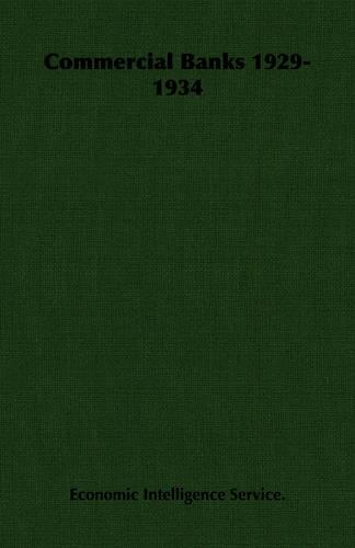 Commercial Banks 1929-1934