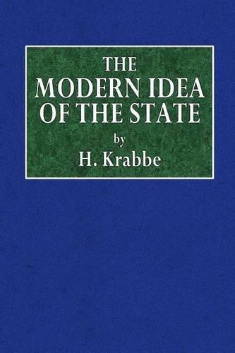 The Modern Idea of the State