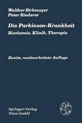 Die Parkinson-Krankheit
