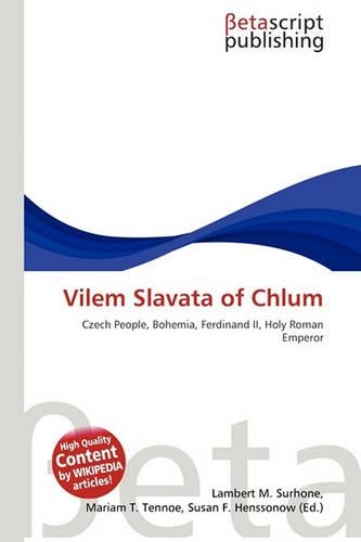 Vilem Slavata of Chlum
