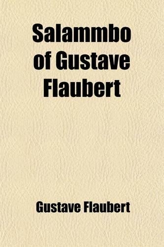 Salammbo of Gustave Flaubert