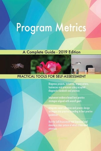 Program Metrics A Complete Guide - 2019 Edition
