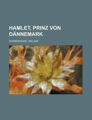 Hamlet, Prinz Von Dannemark