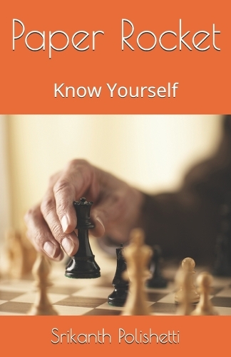 Paper Rocket: Know Yourself