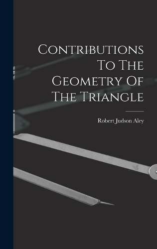 Contributions To The Geometry Of The Triangle