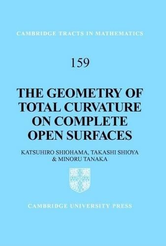 The Geometry of Total Curvature on Complete Open Surfaces