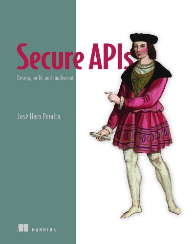 Secure APIs: Design, Build, and Implement