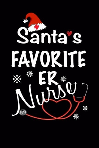 Santa's Favorite ER nurse.
