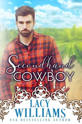 Secondhand Cowboy: (2 Sutter's Hollow)