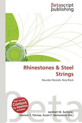 Rhinestones & Steel Strings