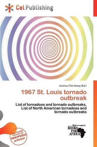 1967 St. Louis Tornado Outbreak