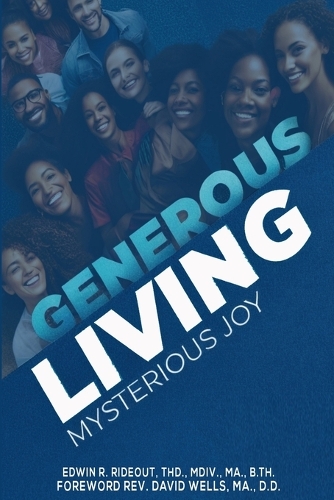Generous Living: Mysterious Joy