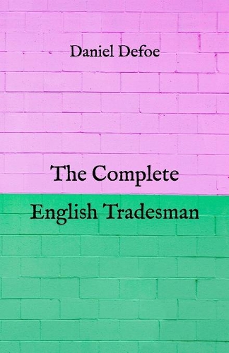 The Complete English Tradesman